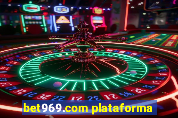 bet969.com plataforma